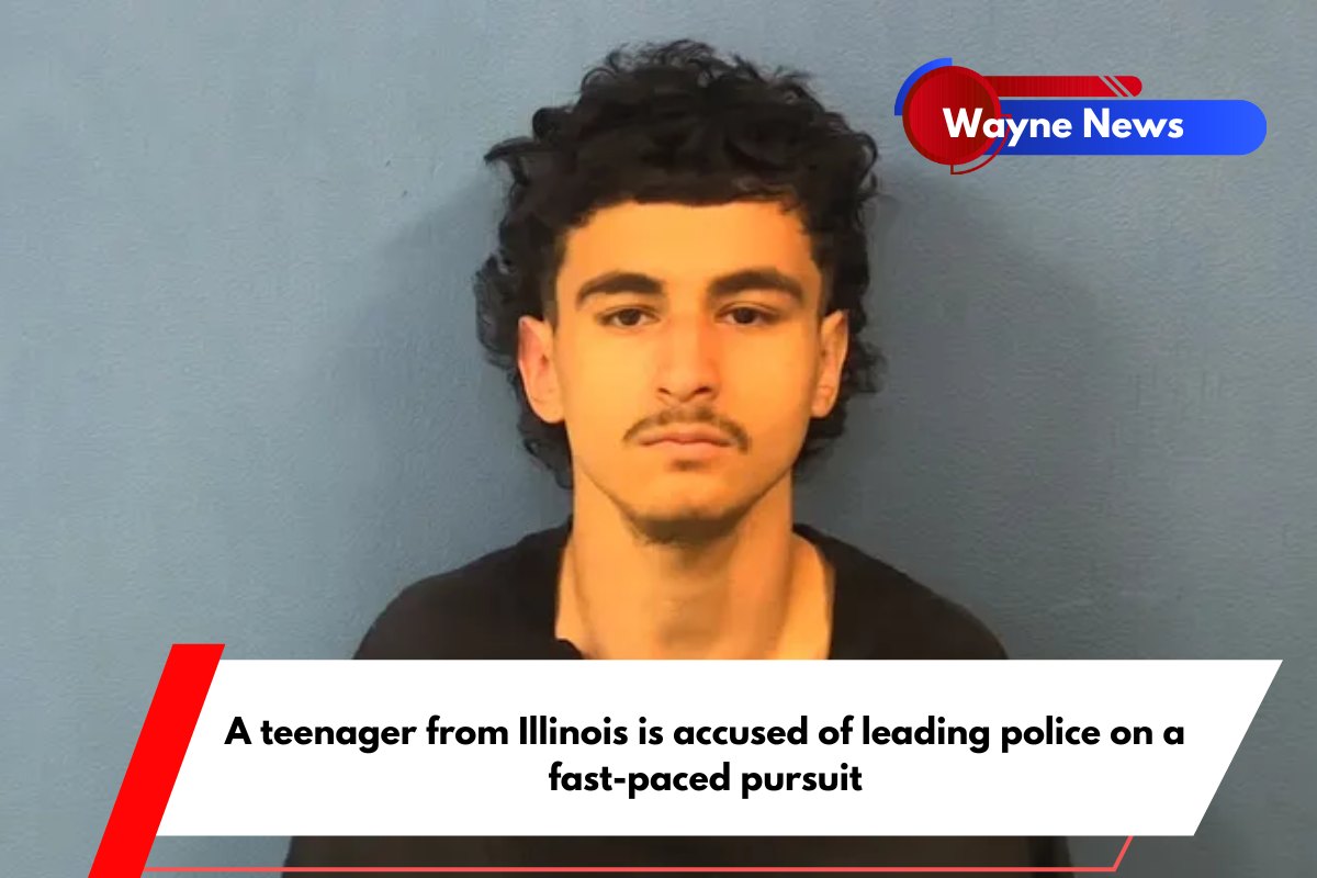 A teenager from Illinois is accused of leading police on a fast-paced pursuit
