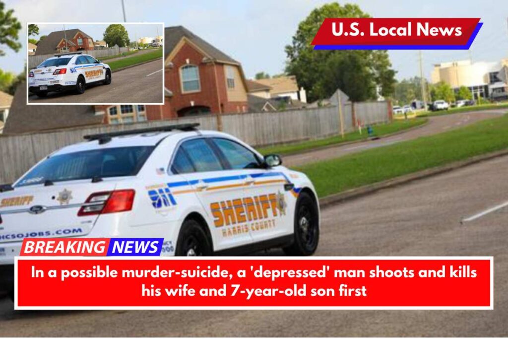 In a possible murder-suicide, a 'depressed' man shoots and kills his wife and 7-year-old son firstj
