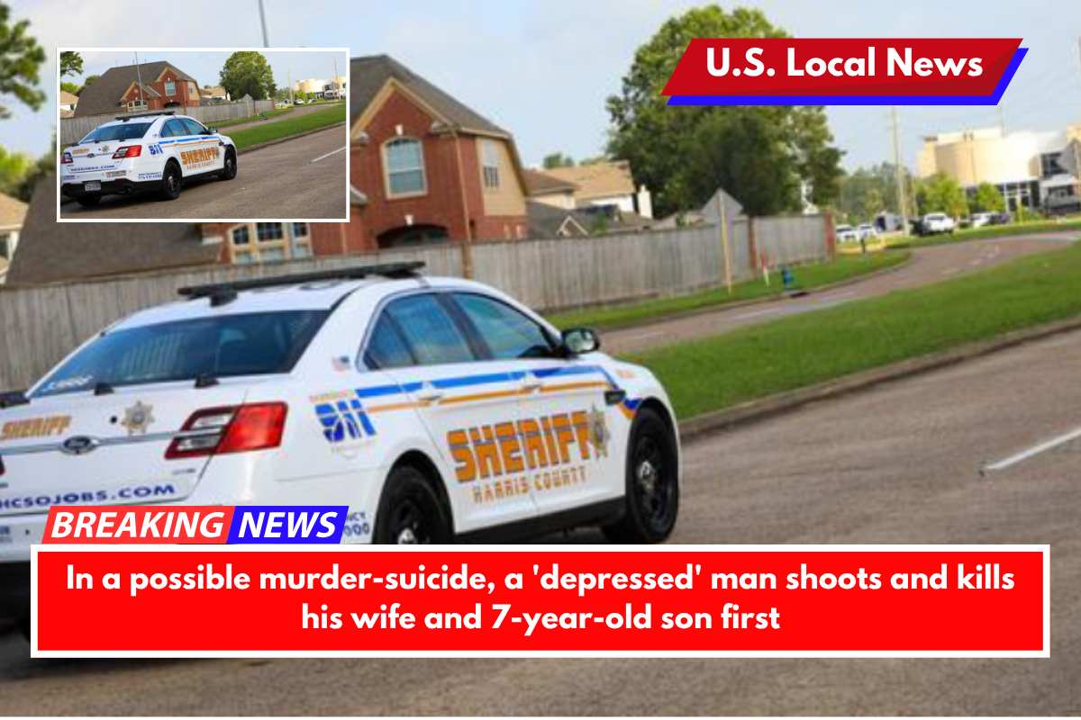 In a possible murder-suicide, a 'depressed' man shoots and kills his wife and 7-year-old son firstj