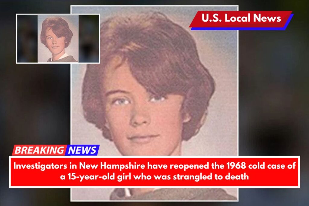 Investigators in New Hampshire have reopened the 1968 cold case of a 15-year-old girl who was strangled to death