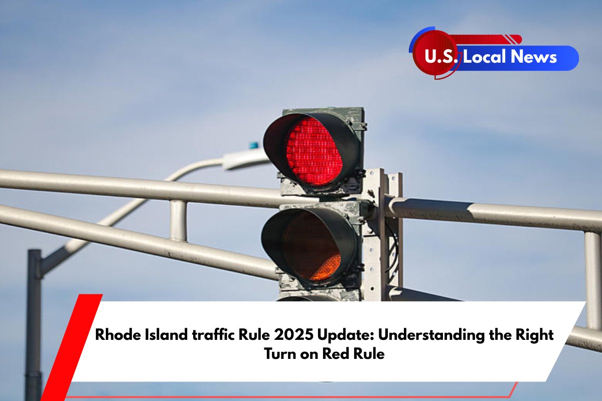 Rhode Island traffic Rule 2025 Update Understanding the Right Turn on Red Rule