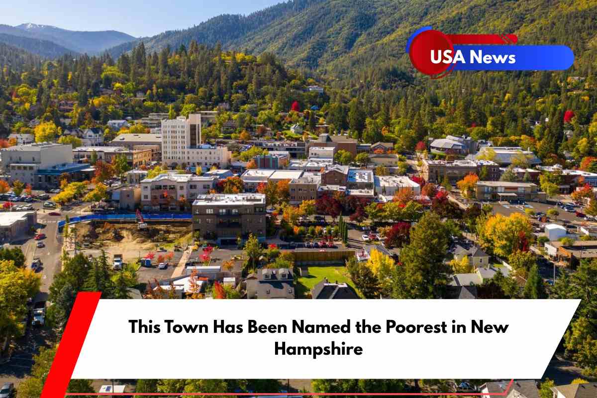 This Town Has Been Named the Poorest in New Hampshire