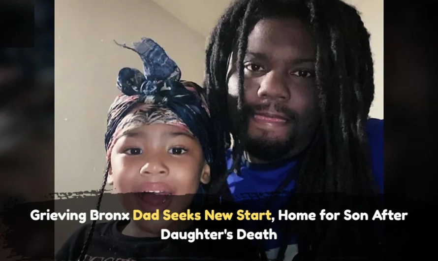 Grieving Bronx Dad Seeks New Start, Home for Son After Daughter’s Death
