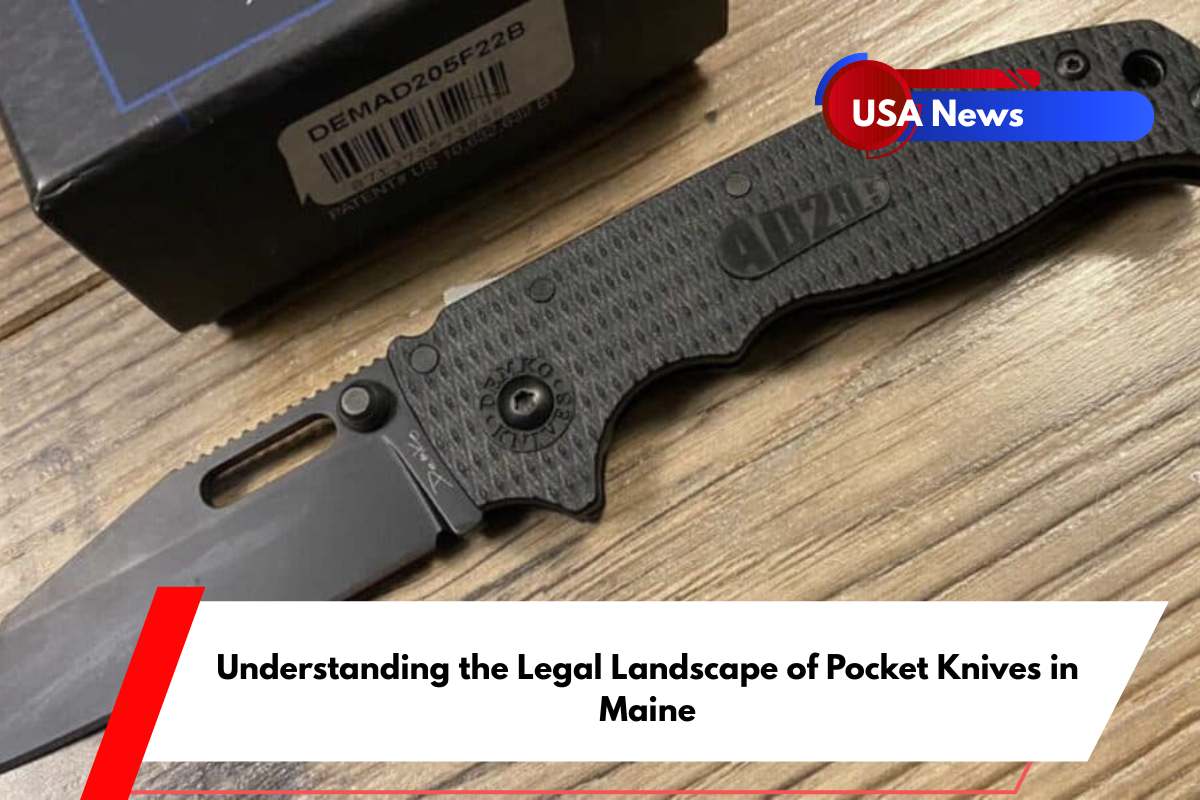 Understanding the Legal Landscape of Pocket Knives in Maine