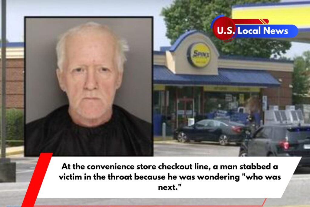 At the convenience store checkout line, a man stabbed a victim in the throat because he was wondering who was next.