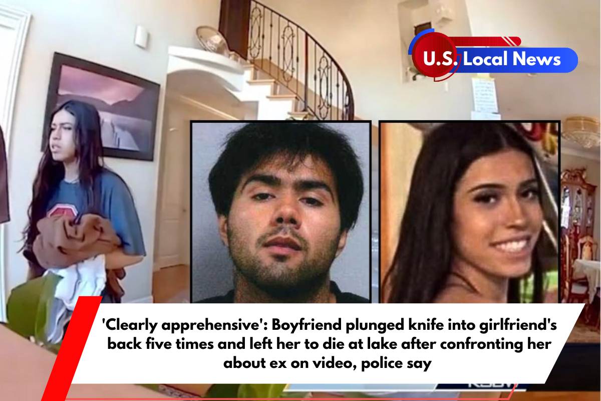 'Clearly apprehensive' Boyfriend plunged knife into girlfriend's back five times and left her to die at lake after confronting her about ex on video, police say