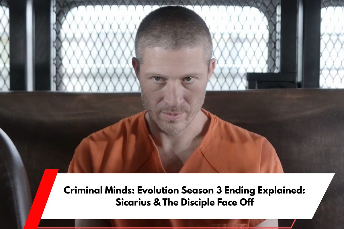 Criminal Minds Evolution Season 3 Ending Explained Sicarius & The Disciple Face Off