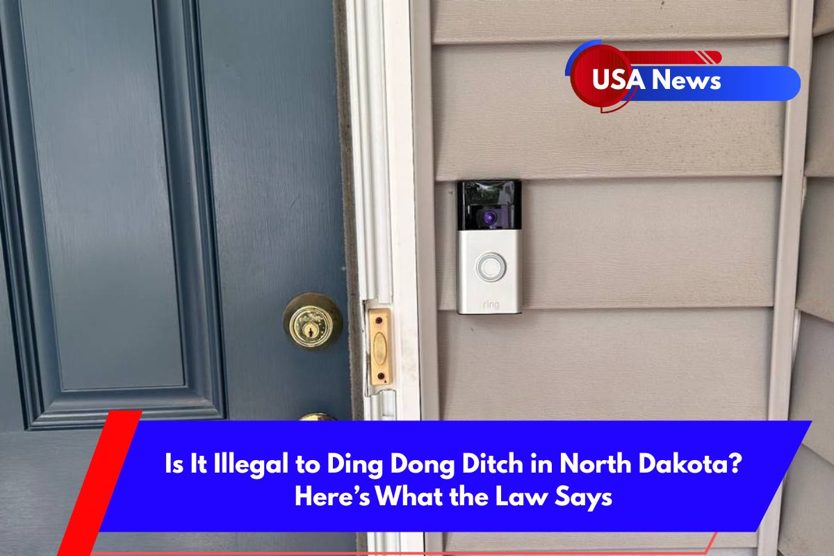 Is It Illegal to Ding Dong Ditch in North Dakota Here’s What the Law Says