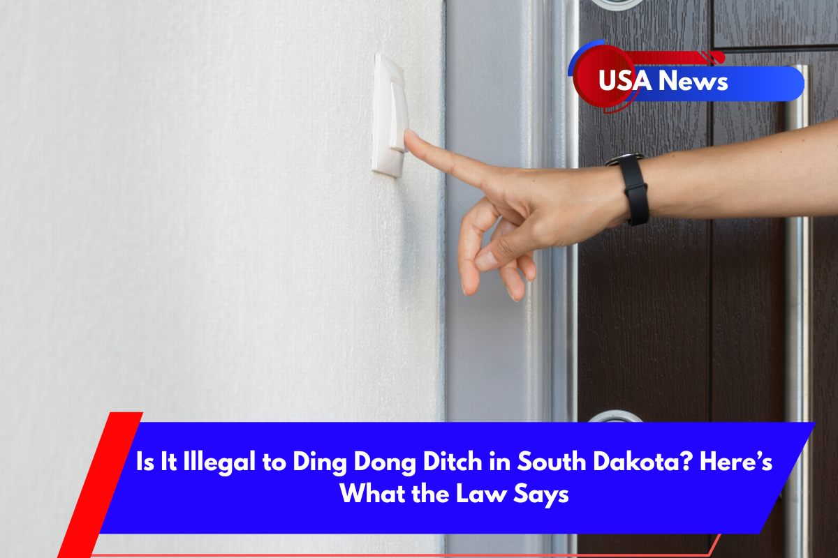 Is It Illegal to Ding Dong Ditch in South Dakota Here’s What the Law Says