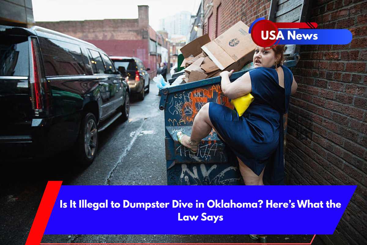 Is It Illegal to Dumpster Dive in Oklahoma Here’s What the Law Says