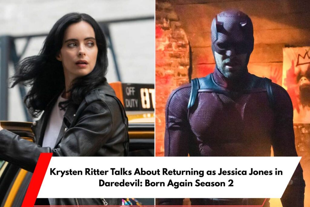 Krysten Ritter Talks About Returning as Jessica Jones in Daredevil Born Again Season 2