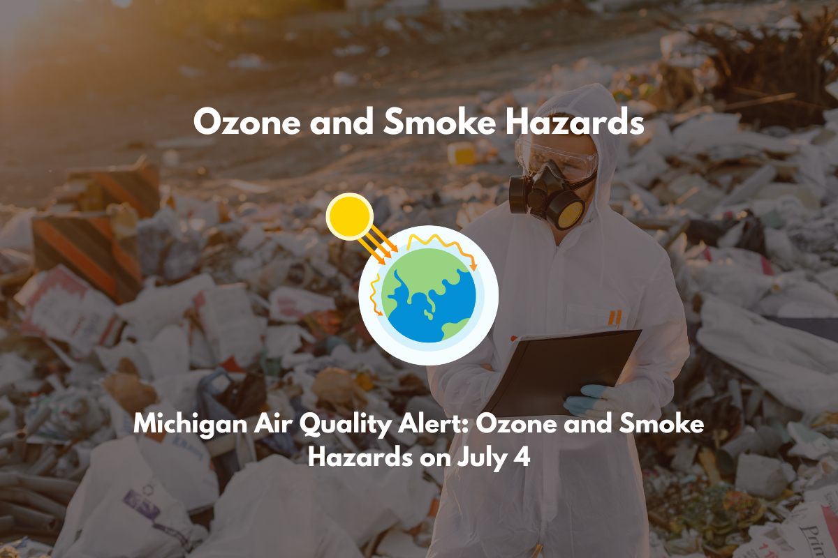 Michigan Air Quality Alert Ozone and Smoke Hazards on July 4