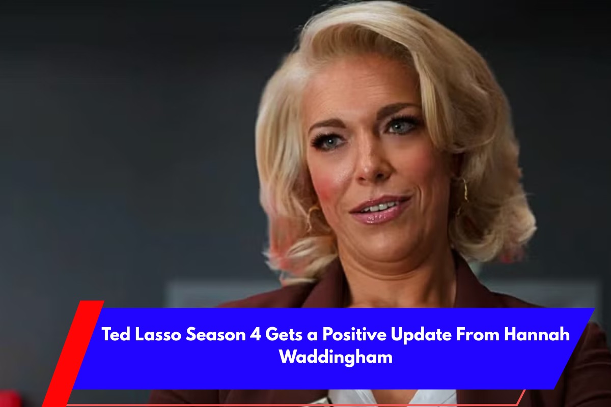 Ted Lasso Season 4 Gets a Positive Update From Hannah Waddingham