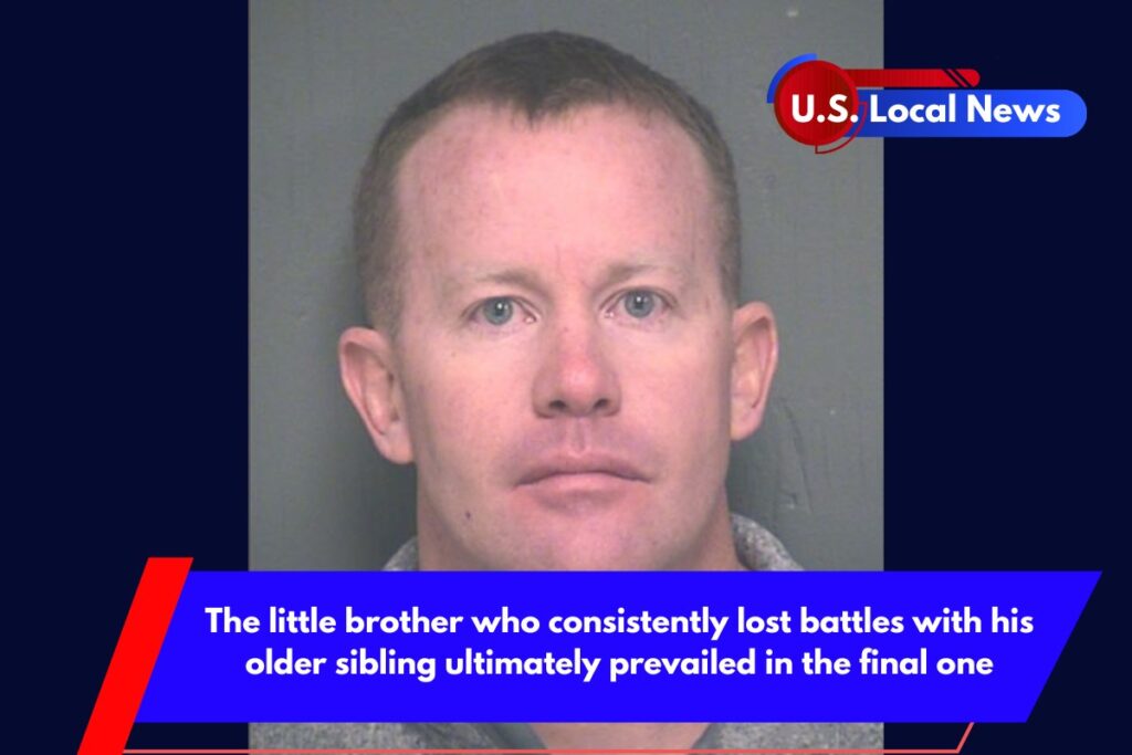 The little brother who consistently lost battles with his older sibling ultimately prevailed in the final one