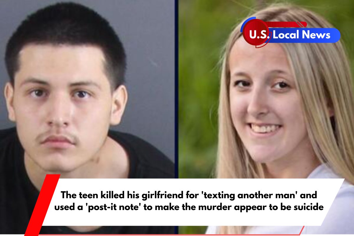 The teen killed his girlfriend for 'texting another man' and used a 'post-it note' to make the murder appear to be suicide