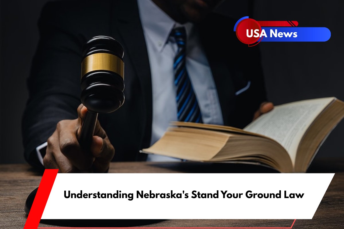 Understanding Nebraska's Stand Your Ground Law