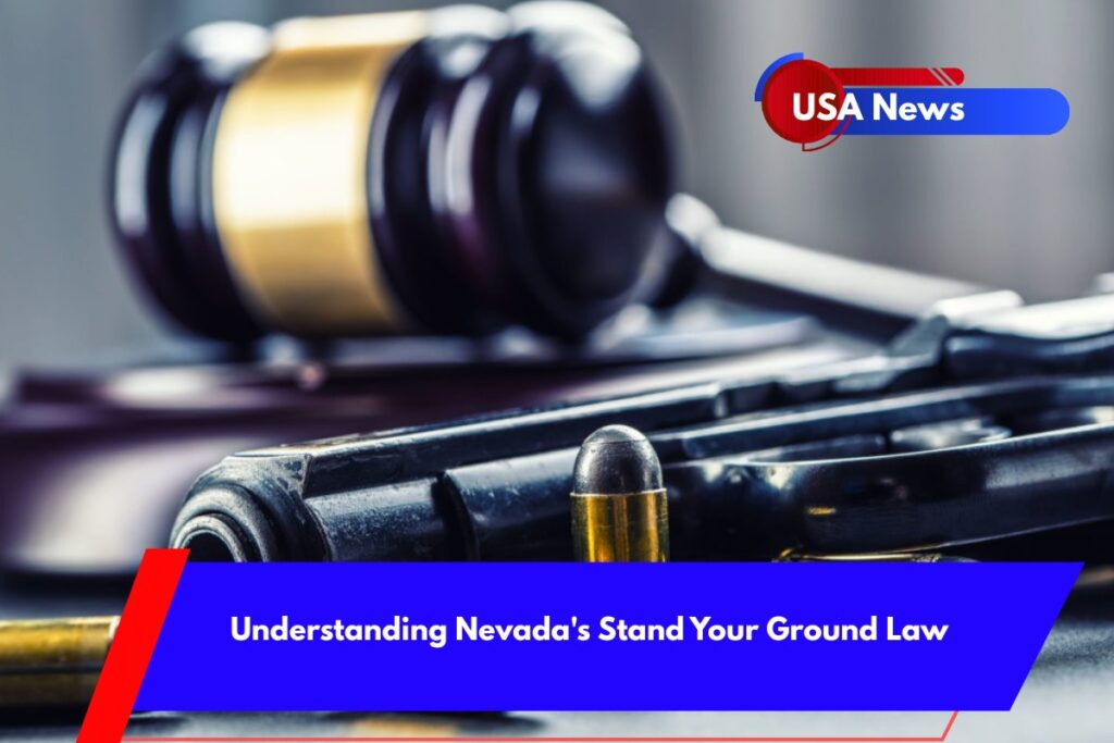 Understanding Nevada's Stand Your Ground Law