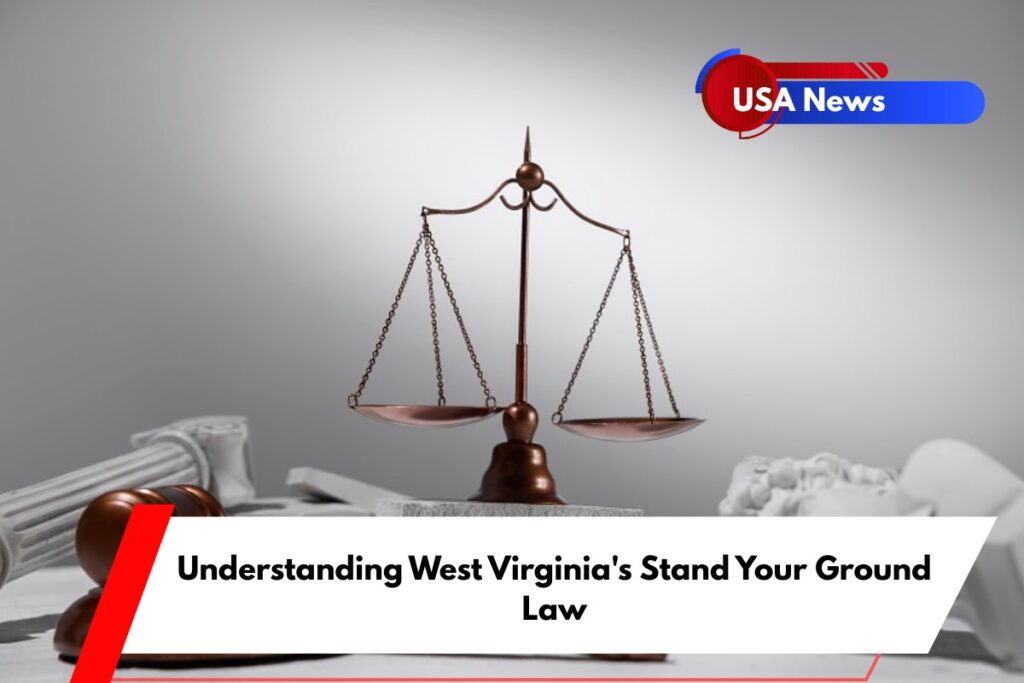 Understanding West Virginia's Stand Your Ground Law