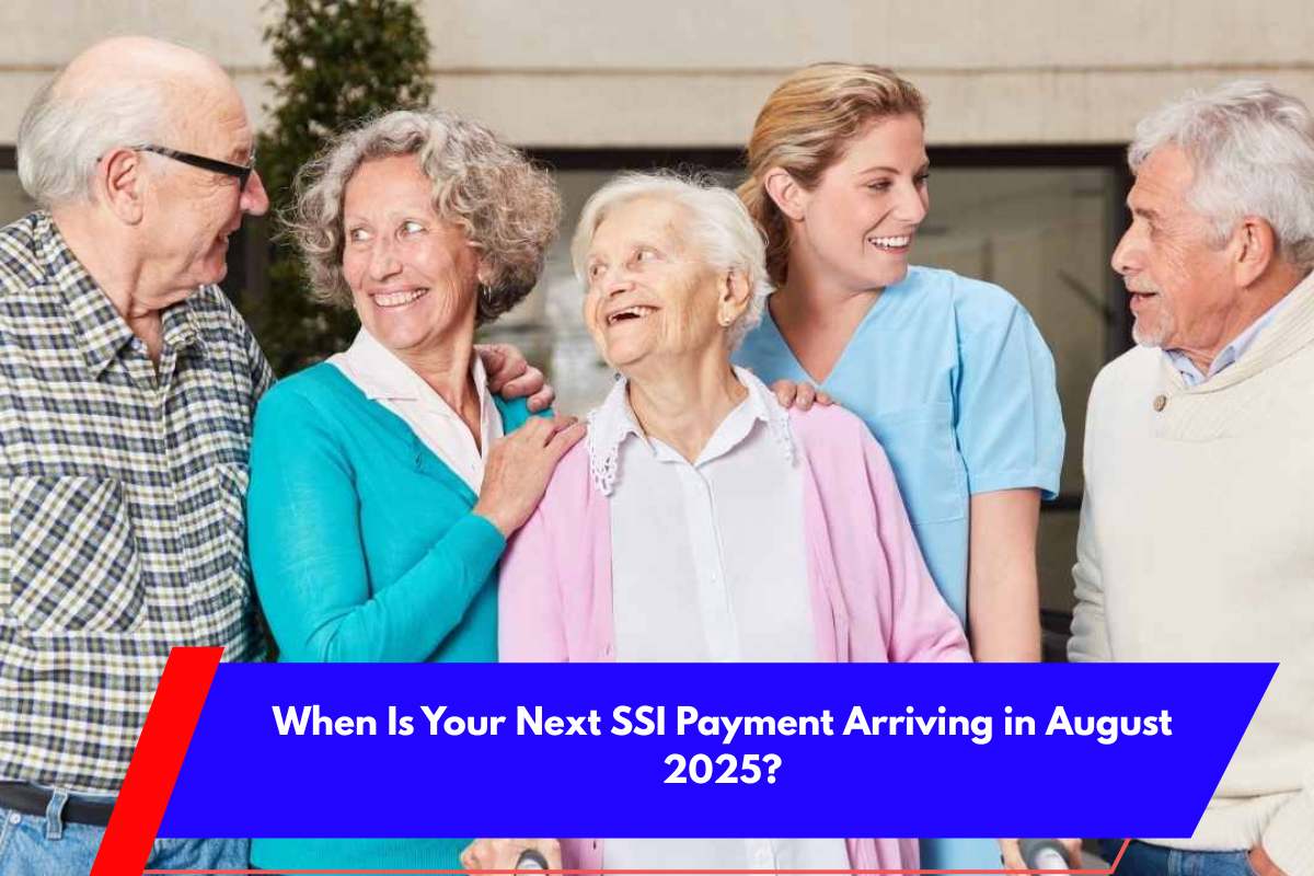 When Is Your Next SSI Payment Arriving in August 2025