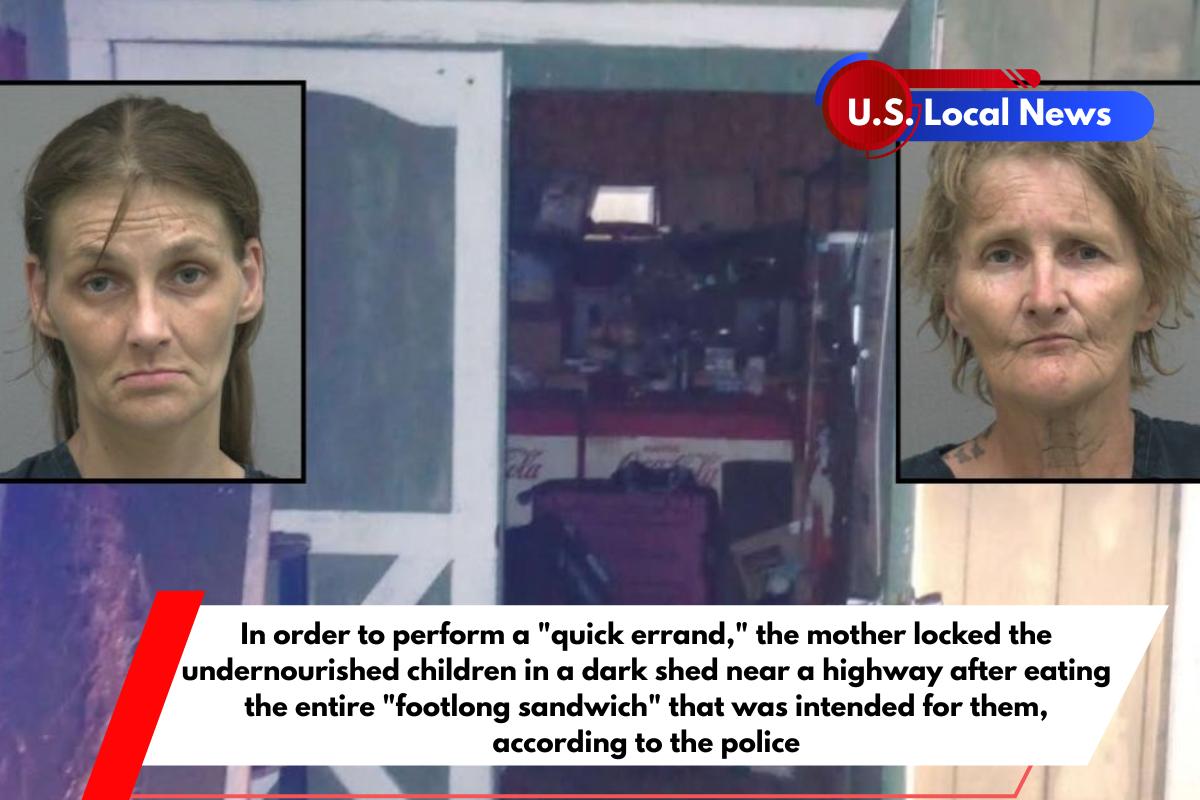 In order to perform a quick errand, the mother locked the undernourished children in a dark shed near a highway after eating the entire footlong sandwich that was intended for them, according to the police