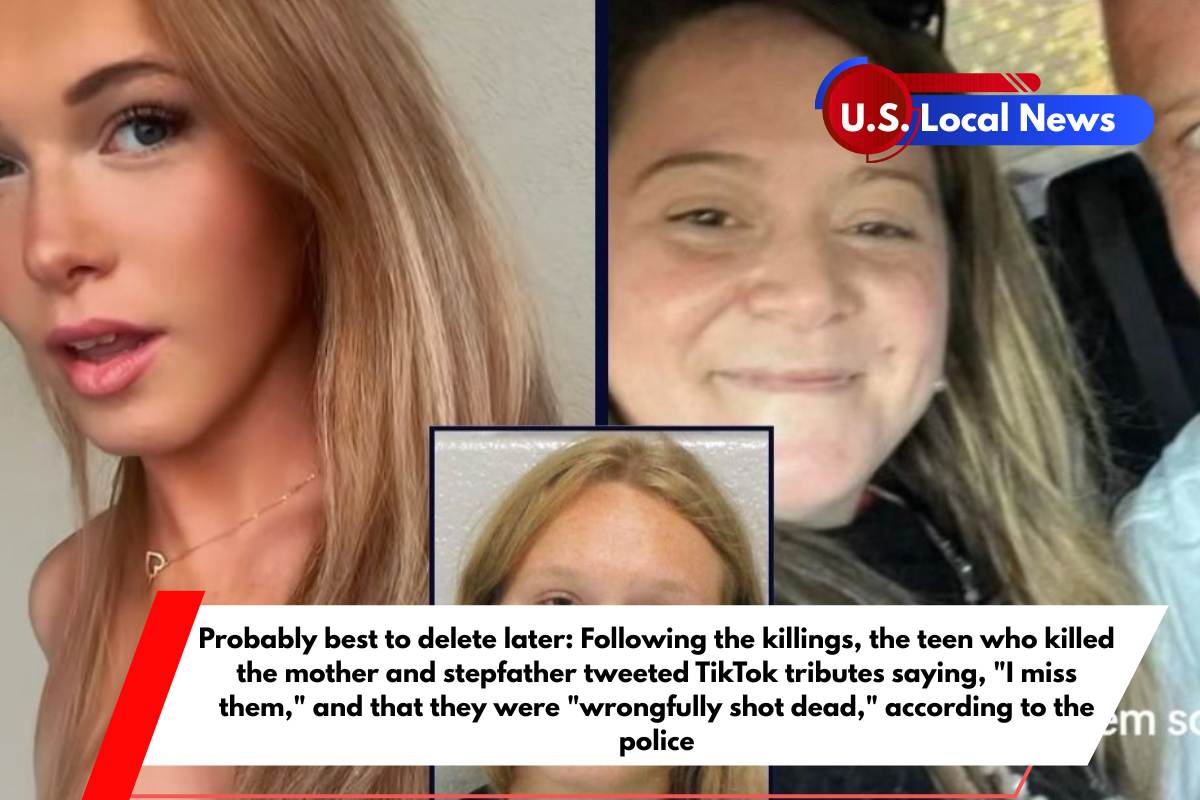 Probably best to delete later Following the killings, the teen who killed the mother and stepfather tweeted TikTok tributes saying, I miss them, and that they were wrongfully shot dead, according to the police